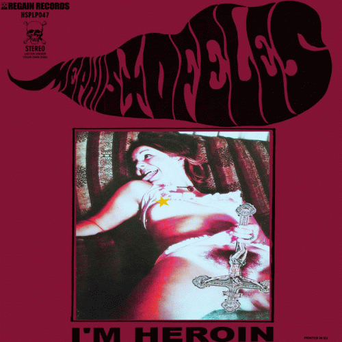 Mephistofeles : I'm Heroin